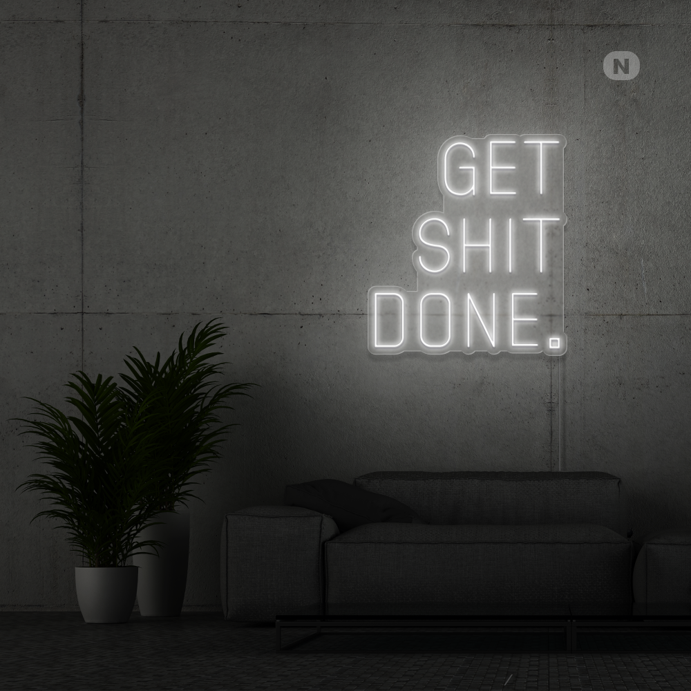 Neonskilt Get shit Done