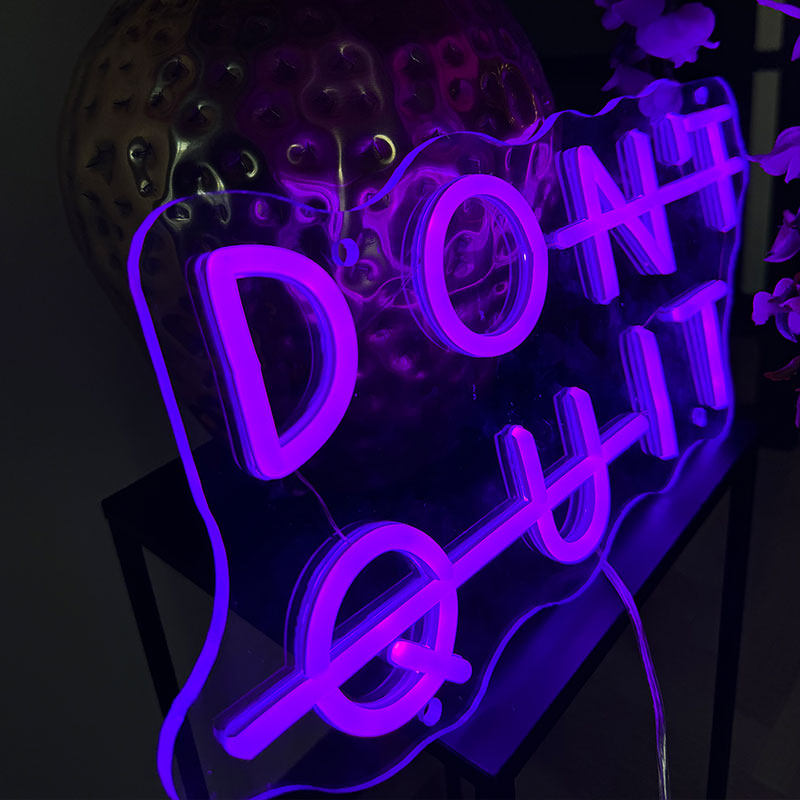 Neonskilt Don't Quit