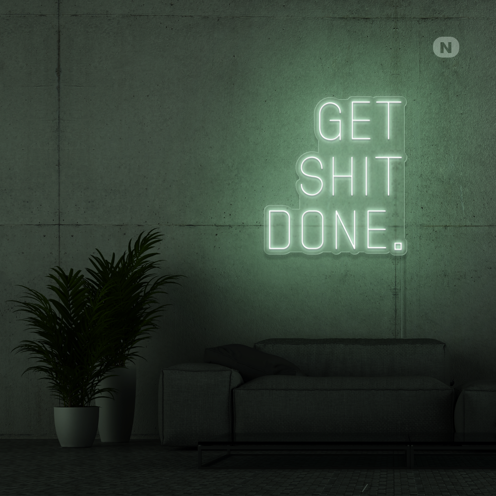 Neonskilt Get shit Done